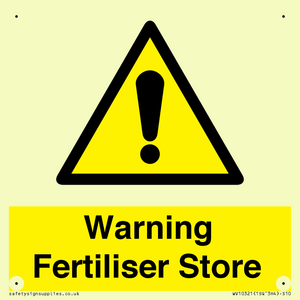 Warning Fertiliser Store